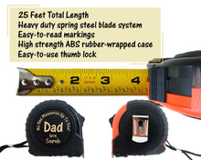 Personalized 25' Measuring Tape - Perfect Gift for Dad, Men, Daughter, Son, Wife, or Father's Day - Happy Birthday, First New Gift