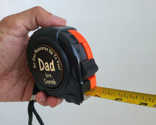 Personalized 25' Measuring Tape - Perfect Gift for Dad, Men, Daughter, Son, Wife, or Father's Day - Happy Birthday, First New Gift