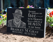 Large Customized Picture Tribute Stone - Because Someone We love is in Heaven | Words of Condolences Message Quotes Loss of Loved One