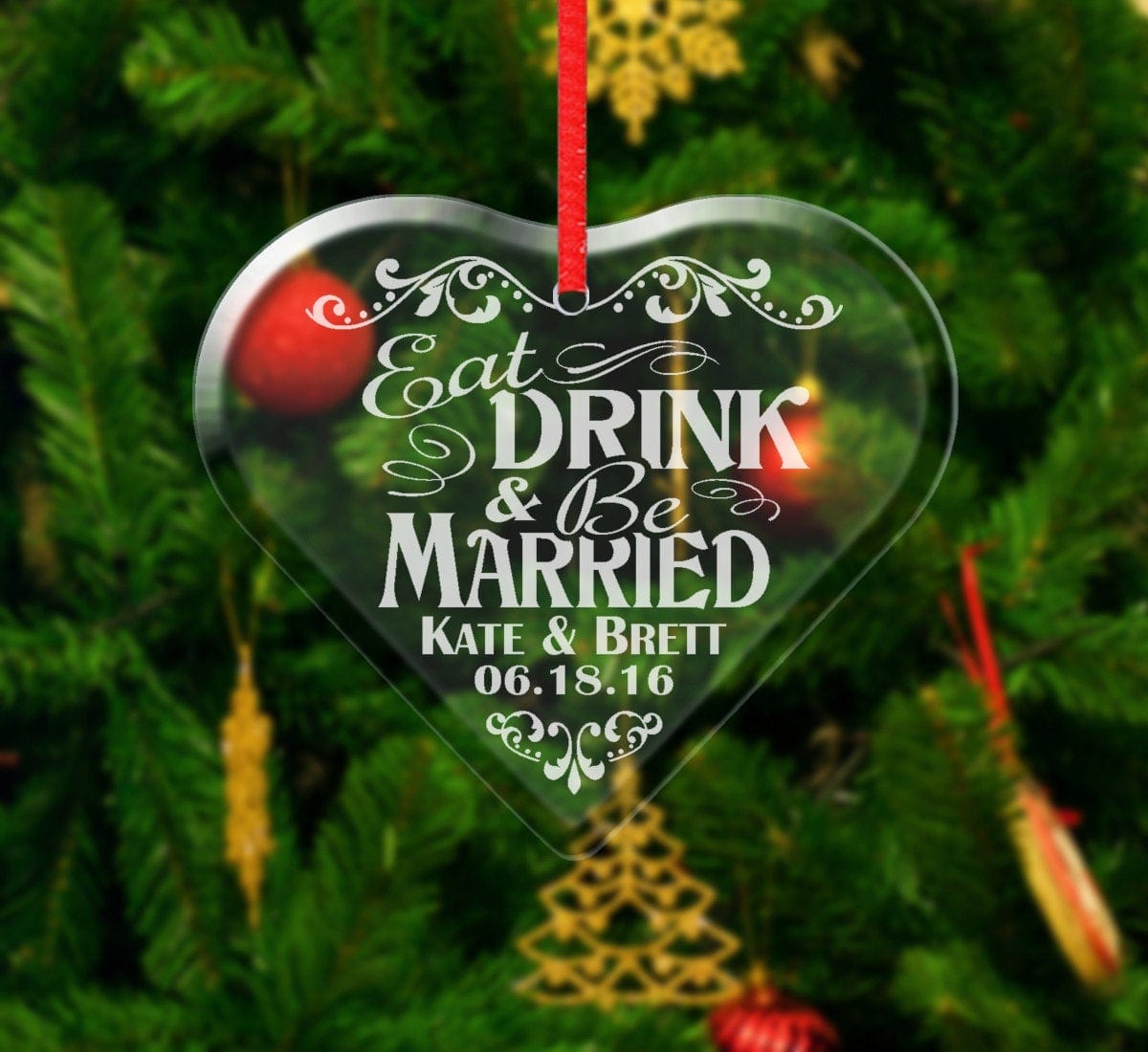 CHRISTMAS ORNAMENTS Eat Drink and Be Married Glass Ornament Custom Holiday Christmas Couples Wedding Tree Decoration First Year Married Stocking Favor Gifts