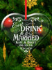 CHRISTMAS ORNAMENTS Eat Drink and Be Married Glass Ornament Custom Holiday Christmas Couples Wedding Tree Decoration First Year Married Stocking Favor Gifts