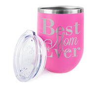 COUPLES GIFTS Best Mom Ever Wine Sippy Cup 12oz Engraved Tumbler Birthday for Mother in law Mom Stemless Glass for Wife Sister from Baby Son Daughter