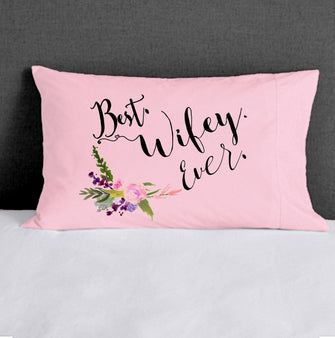 COUPLES GIFTS Best Wifey Ever Valentines Card on a Pillowcase  for her Couple Day Love Wife Bedroom Funny  Romantic Valentine's Day Pillow Gift Idea