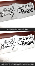 COUPLES GIFTS His Wild Beauty Her Sexy Beast Pillow Cases Couples Pillowcases Sexy For Him Her Boyfriend Girlfriend Husband Wife His Hers Beauty and Beast