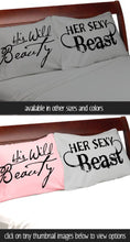 COUPLES GIFTS His Wild Beauty Her Sexy Beast Pillow Cases Couples Pillowcases Sexy For Him Her Boyfriend Girlfriend Husband Wife His Hers Beauty and Beast