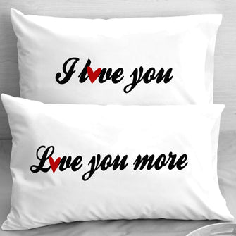 COUPLES GIFTS I Love You  Love you More  Valentines Day gift Pillow Cases Love Note For Him For Her  Boyfriend Girlfriend  Husband Wife His Hers  Bf Gf