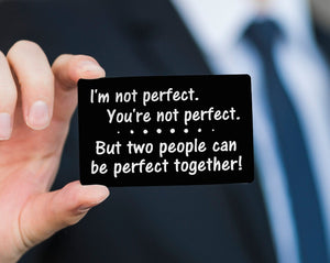 COUPLES GIFTS Perfect Couple Cute Gift for Wife Husband Wallet Card Keepsake Unique Quote on Wallet Insert Metal Engraved Newly Engaged Gift Engagement