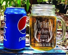 COUPLES GIFTS The Hunt is Over Personalized Engraved Set of 2 Mason Jars Wedding Gift Decoration Country Wedding Masons Custom His Her Bride Groom Glasses