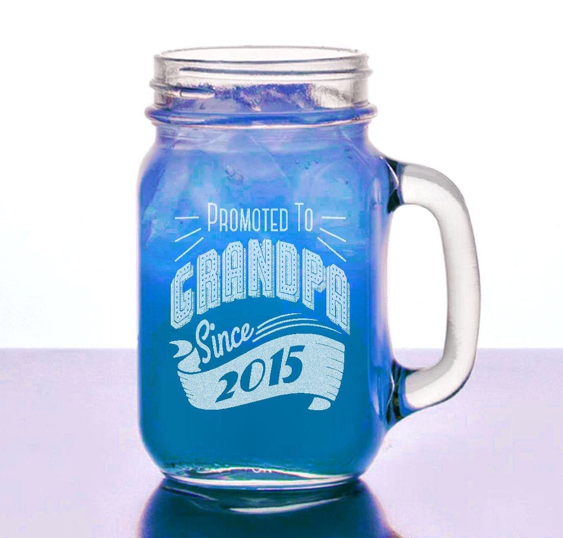 FOR DAD & GRANDPA 16 Oz New Grandpa Since Design Gift Idea Laser Engraved Mason Jar Personalized for Grandpa, Grandfather, Papa from Son, Daughter, Grandkids