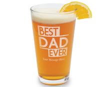 FOR DAD & GRANDPA Best Dad Ever Custom Engraved Pub Glass with Your Personal Message Kids Father's Day Gift from Son Daughter Baby First Daddy from Wife Mug