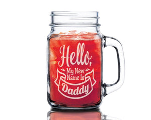 FOR DAD & GRANDPA First Time Dad 16 or Oz Mason Mug Glass Personalized Engraved New Daddy To Be Fathers Day Gift From Kids Baby with Dad Papa PawPaw 1st