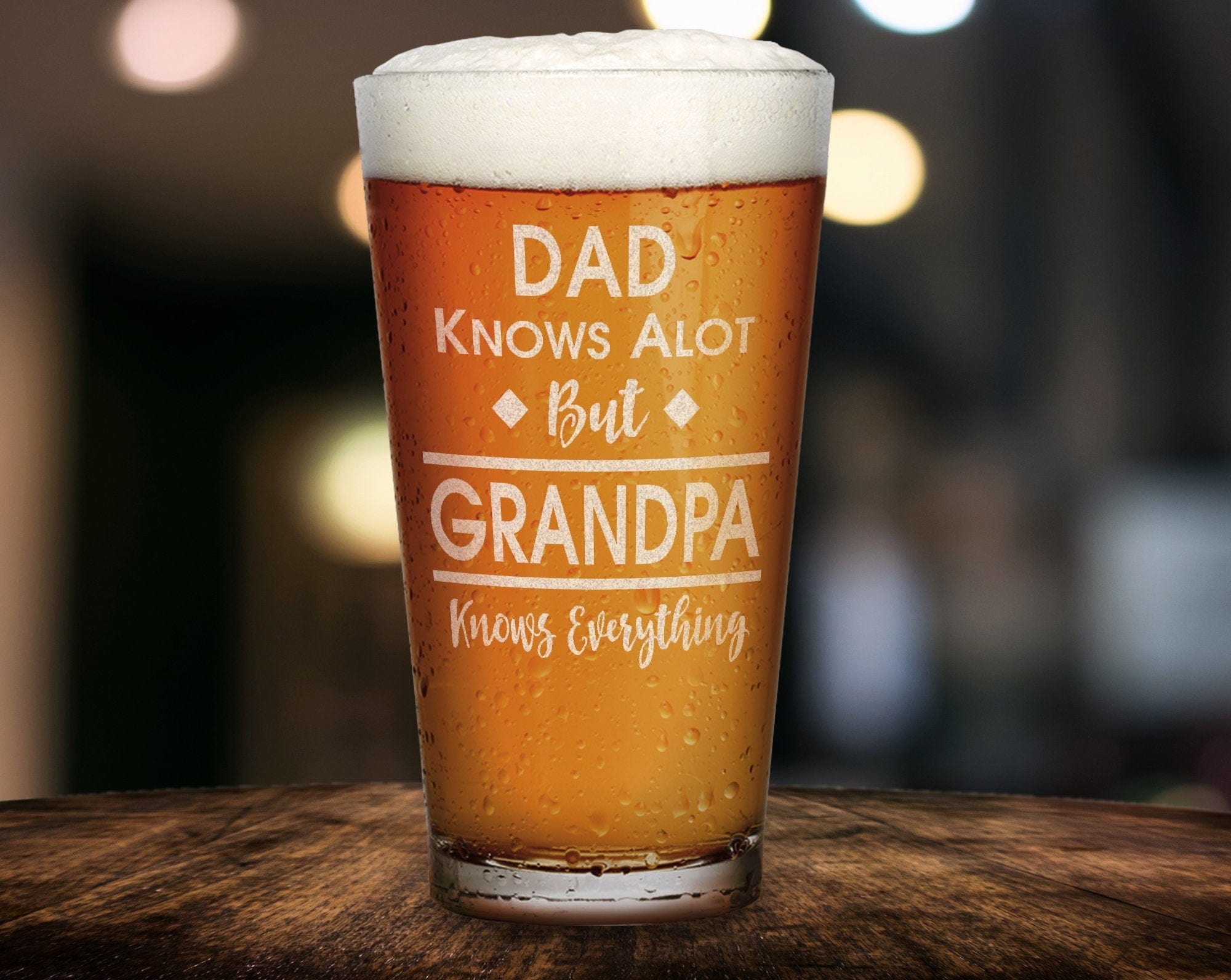FOR DAD & GRANDPA ONE Dad Knows Alot But Grandpa Knows Everything Funny Gag Gift for Him Her Mom Grandma Sister Family Comedy Pub Glass New Grandpa Daddy