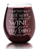 FOR MOM & GRANDMA I Just Want to Drink Wine and Pet My DOG Wine Lover Gift Engraved Dog Stemless Glass Cute Puppy Owner Idea Pet Dad Mom Mans Best Friend