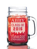 GRADUATION Graduate Class of 2022 Student Design Gift Engraved Mason Jar Glass Personalized Engraved Gift Party Favor College Graduation Gift