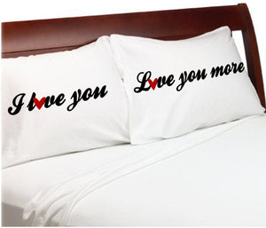 COUPLES GIFTS I Love You  Love you More  Valentines Day gift Pillow Cases Love Note For Him For Her  Boyfriend Girlfriend  Husband Wife His Hers  Bf Gf