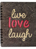 Live Love Laugh | Journal