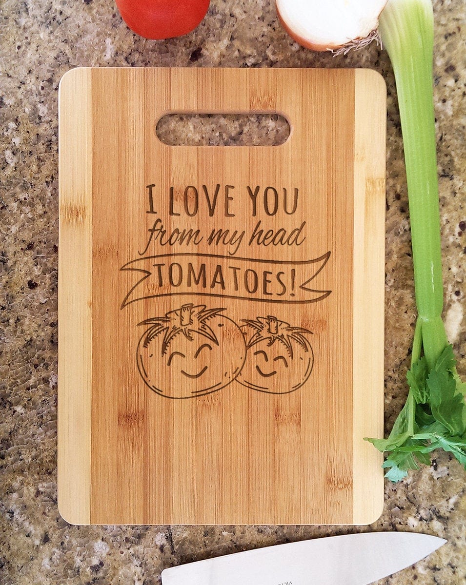 Custom Cutting Boards Personalize Kitchen Cutting Board Funny Gag Tomatoes Quote Mom Birthday Gift from Daughter Mother Day Gift from Son Cute Saying for Wife