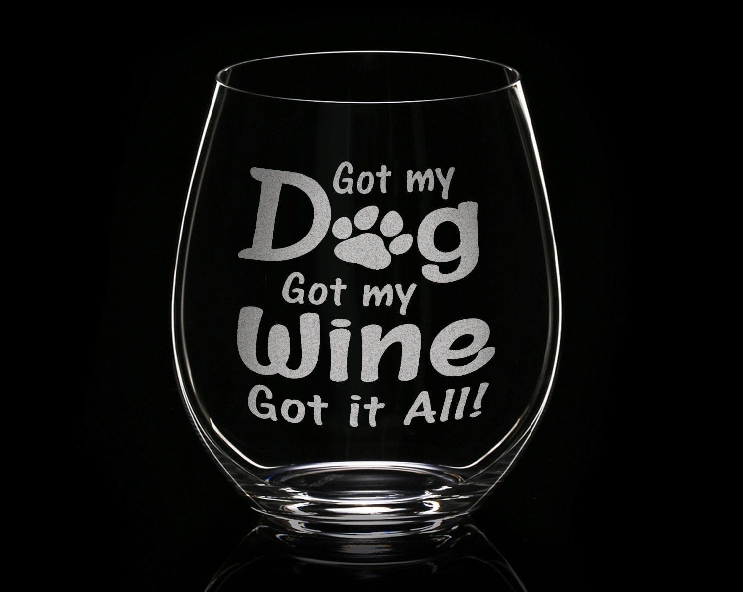 PET GIFTS Custom Dog Mom New Christmas Puppy Gift Funny Dog Lover Stemless Wine Glass Laser Etched Glassware Got my Dog Got my Wine Rescue Adoption