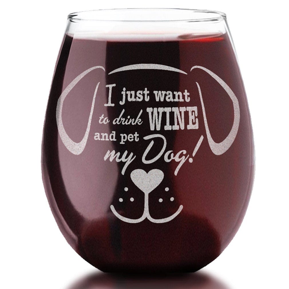 PET GIFTS Engraved Dog Lover I Just Want to Drink Wine and Pet My Dog! Gift for New Dog Mom Dog Lovers Mug First Puppy Funny Doggie Her Birthday Gift