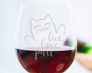 PET GIFTS Live Love Purr Cat Wine Glass Cat Lady Gifts for Cat Lover Rescue Animal Owner Pet Mom Dad Stemless Engraved Birthday for Sister Wife Gift