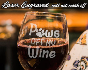 PET GIFTS Paws off my Wine Funny Dog Lover Stemless Wine Glass for Wine Lovers Pet Mom Dad Birthday Puppy Gift Fur Mama Animal Owner Engraved Gifts