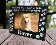 PET GIFTS You were my Favorite Hello and Hardest Goodbye | Picture Frame